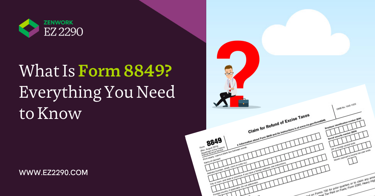 What-Is-Form-8849