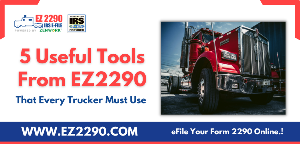 Useful Tools From EZ2290 That Every Trucker Must Use