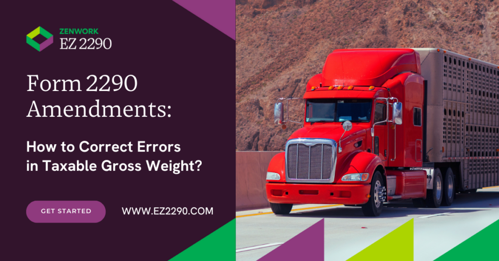 Form 2290 Amendments