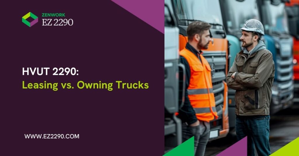 hvut-2290-leasing-vs-owning-trucks