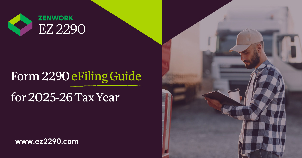 IRS Form 2290 E-Filing Guide for 2025 Tax Year